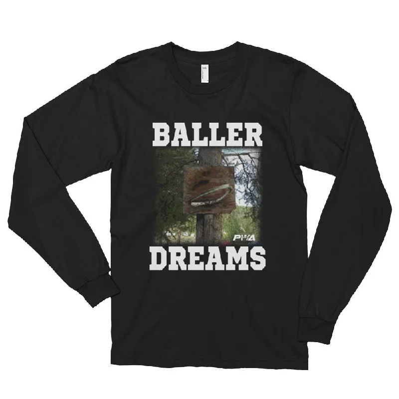 Baller Dreams Long sleeve t-shirt (unisex)